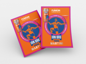 Irn Bru Vodka Martini POS Posters